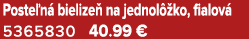 Poste n bielize  na jednol  ko, fialov  5365830 40.99 €