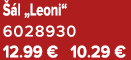  l „Leoni“ 6028930 12.99 € 10.29 €