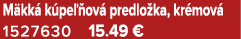 M kk k pe  ov  predlo ka, kr mov  1527630 15.49 €