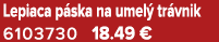Lepiaca p ska na umel tr vnik 6103730 18.49 €