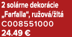 2 sol rne dekor cie „Farfalla“, ru ov / lt C008551000 24.49 €