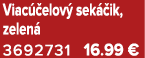 Viac elov  sek  ik, zelen  3692731 16.99 €