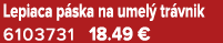 Lepiaca p ska na umel tr vnik 6103731 18.49 €