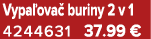 Vypa ova buriny 2 v 1 4244631 37.99 €