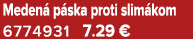 Meden p ska proti slim kom 6774931 7.29 €