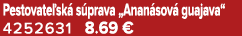 Pestovate sk s prava „Anan sov  guajava“ 4252631 8.69 €
