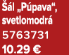  l „P pava“, svetlomodr  5763731 10.29 €