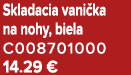 Skladacia vani ka na nohy, biela C008701000 14.29 €