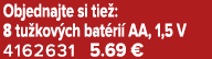 Objednajte si tie : 8 tu kov ch bat ri AA, 1,5 V 4162631 5.69 €