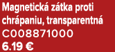 Magnetick z tka proti chr paniu, transparentn  C008871000 6.19 €