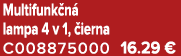 Multifunk n lampa 4 v 1,  ierna C008875000 16.29 €