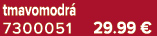 tmavomodr 7300051 29.99 €