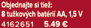 Objednajte si tie : 8 tu kov ch bat ri AA, 1,5 V 4162651 5.49 €