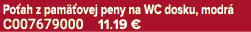 Po ah z pam ovej peny na WC dosku, modr  C007679000 11.19 €