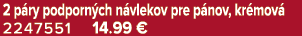 2 p ry podporn ch n vlekov pre p nov, kr mov 2247551 14.99 €