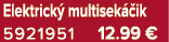 Elektrick multisek  ik 5921951 12.99 €