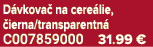 D vkova na cere lie,  ierna/transparentn  C007859000 31.99 €