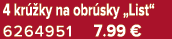 4 kr ky na obr sky „List“ 6264951 7.99 €