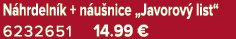 N hrdeln k + n u nice „Javorov list“ 6232651 14.99 €