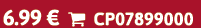 6.99 €  CP07899000
