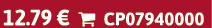 12.79 €  CP07940000