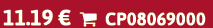 11.19 €  CP08069000