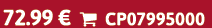 72.99 €  CP07995000