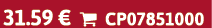 31.59 €  CP07851000