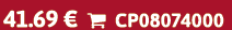 41.69 €  CP08074000