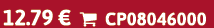 12.79 €  CP08046000