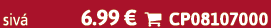 siv 6.99 €  CP08107000