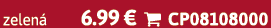 zelen 6.99 €  CP08108000