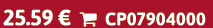 25.59 €  CP07904000