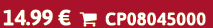 14.99 €  CP08045000