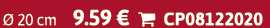  20 cm 9.59 €  CP08122020