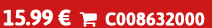 15.99 €  C008632000