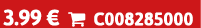 3.99 €  C008285000