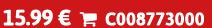 15.99 €  C008773000