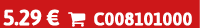 5.29 €  C008101000