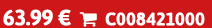 63.99 €  C008421000