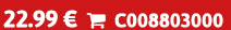 22.99 €  C008803000