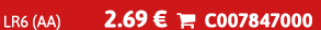 LR6 (AA) 2.69 €  C007847000