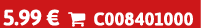 5.99 €  C008401000