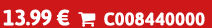 13.99 €  C008440000