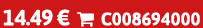 14.49 €  C008694000