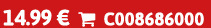 14.99 €  C008686000