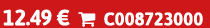 12.49 €  C008723000