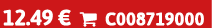 12.49 €  C008719000