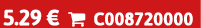 5.29 €  C008720000
