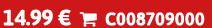 14.99 €  C008709000